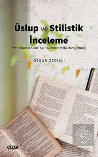 Üslup ve Stilistik İnceleme