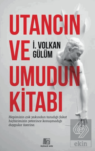 Utancın Ve Umudun Kitabı