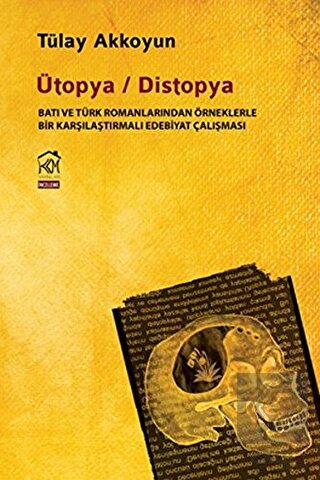 Ütopya - Distopya