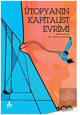 Ütopyanın Kapitalist Evrimi