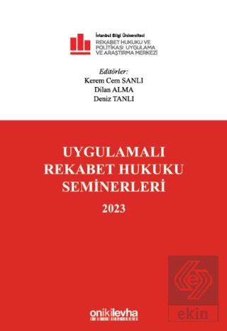 Uygulamalı Rekabet Hukuku Seminerleri 2023