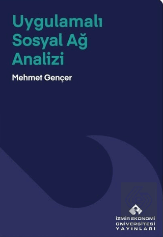 Uygulamalı Sosyal Ağ Analizi