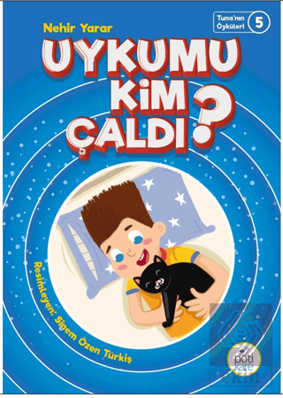 Uykumu Kim Çaldı?