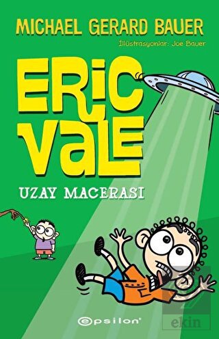 Uzay Macerası - Eric Vale