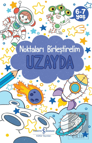 Uzayda - Noktaları Birleştirelim 6-7 Yaş