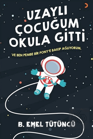 Uzaylı Çocuğum Okula Gitti