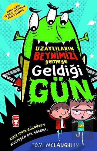 Uzaylıların Beynimizi Yemeye Geldiği Gün