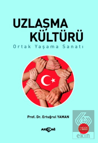 Uzlaşma Kültürü