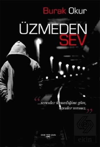 Üzmeden Sev