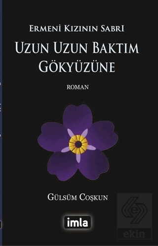 Uzun Uzun Baktım Gökyüzüne