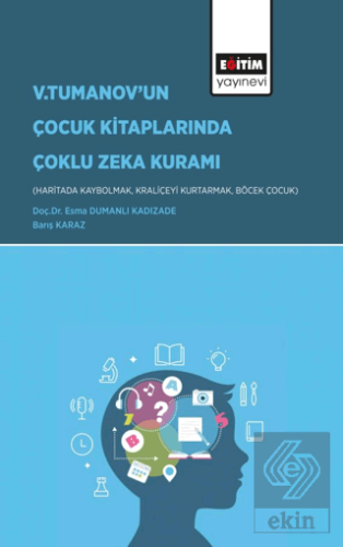 V.Tumanov'un Çocuk Kitaplarında Çoklu Zeka Kuramı