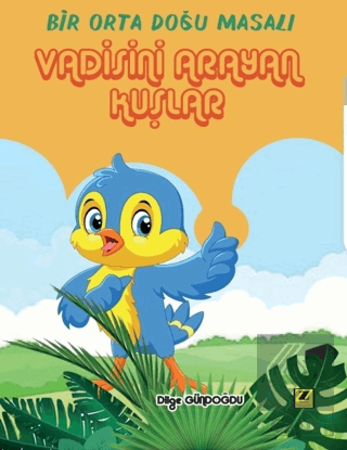 Vadisini Arayan Kuşlar