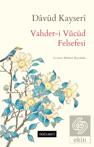 Vahdet-i Vücûd Felsefesi