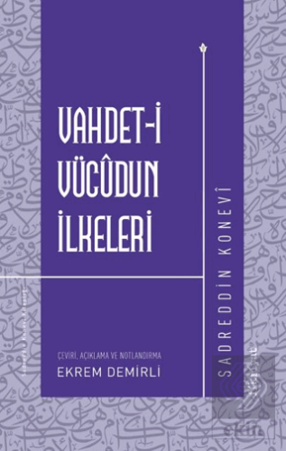 Vahdet-i Vücudun İlkeleri