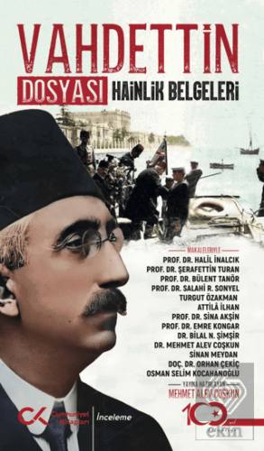 Vahdettin Dosyası Hainlik Belgeleri