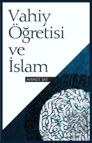 Vahiy Öğretisi ve İslam