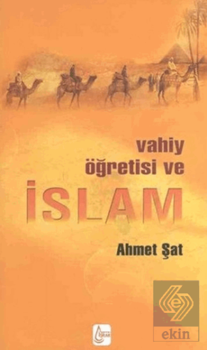 Vahiy Öğretisi ve İslam