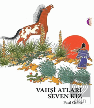 Vahşi Atları Seven Kız