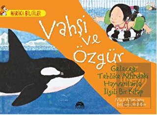 Vahşi ve Özgür