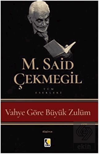 Vahye Göre Büyük Zulüm