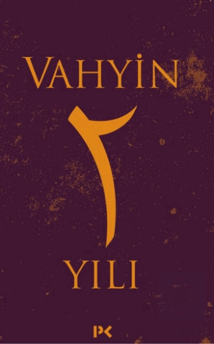 Vahyin 2. Yılı