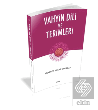 Vahyin Dili ve Terimleri