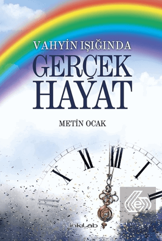 Vahyin Işığında Gerçek Hayat