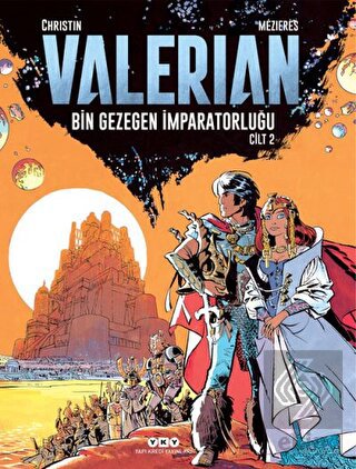 Valerian Cilt 2 - Bin Gezegen İmparatorluğu