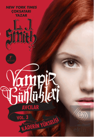 Vampir Günlükleri Avcılar Vol. 3: Kaderin Yükseliş