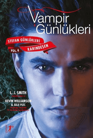 Vampir Günlükleri - Stefan Günlükleri Avcılar Vol: