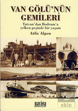 Van Gölü'nün Gemileri