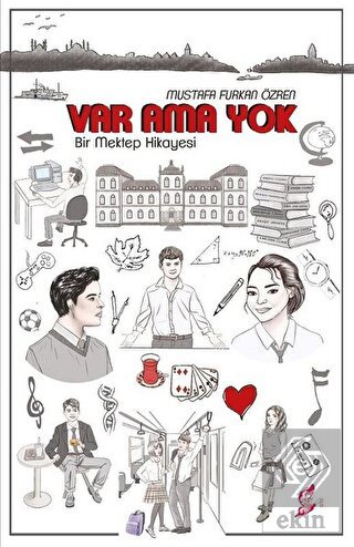 Var Ama Yok - Bir Mektep Hikayesi