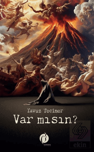 Var Mısın ?