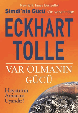 Var Olmanın Gücü