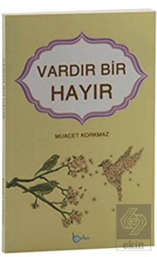 Vardır Bir Hayır