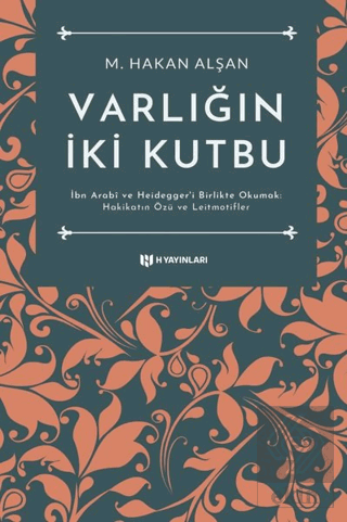 Varlığın İki Kutbu