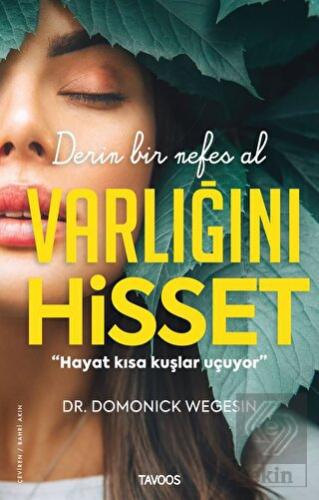 Varlığını Hisset - Derin Bir Nefes Al