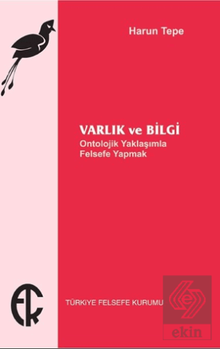 Varlık ve Bilgi