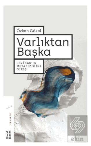 Varlıktan Başka