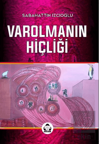 Varolmanın Hiçliği