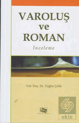 Varoluş ve Roman