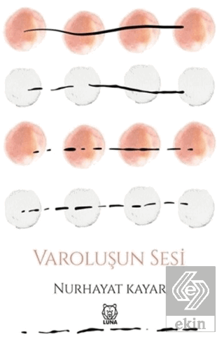 Varoluşun Sesi