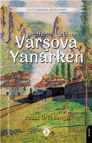 Varşova Yanarken - Unutturmadıklarımız Serisi