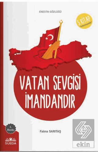 Vatan Sevgisi İmandandır (Enes'in Gözlüğü 5 - Vata