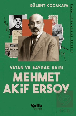 Vatan ve Bayrak Şairi Mehmet Akif Ersoy