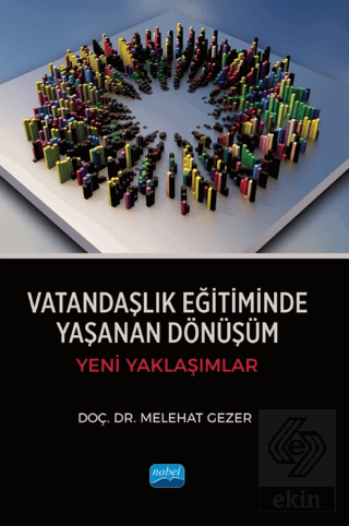 Vatandaşlık Eğitiminde Yaşanan Dönüşüm - Yeni Yakl