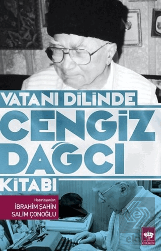 Vatanı Dilinde Cengiz Dağcı Kitabı