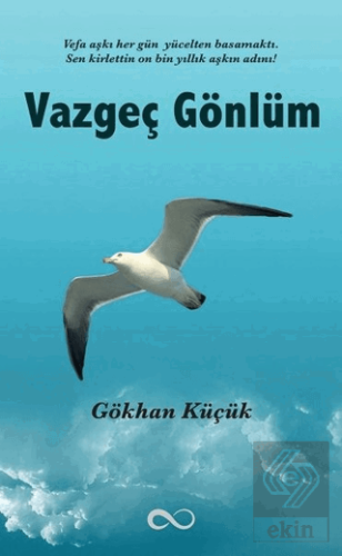 Vazgeç Gönlüm