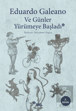 Ve Günler Yürümeye Başladı