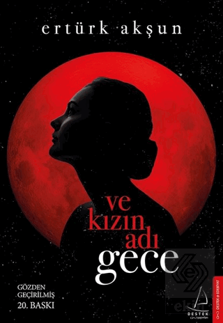 Ve Kızın Adı Gece